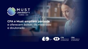 Leia mais sobre o artigo CFA e MUST ampliam parceria e oferecem bolsas de mestrado e doutorado para profissionais de Administração