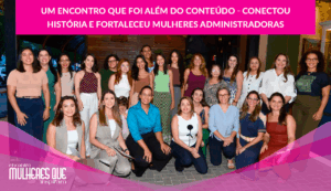 Leia mais sobre o artigo Mulheres que Inspiram: CRA-RR promove encontro intimista e celebra legado de Gilda Nunes