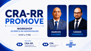 Leia mais sobre o artigo Workshop de Perícia em Administração abre novas oportunidades de atuação para profissionais de Roraima