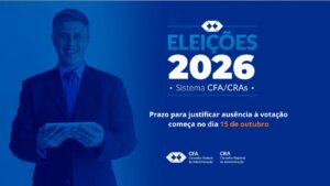 Leia mais sobre o artigo Profissionais que não votaram nas Eleições do Sistema CFA/CRAs 2026 devem justificar ausência